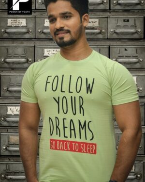 FOLLOW YOUR DREAMS